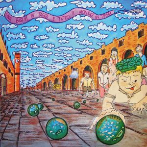 2008 - Anna Gerboni - Una biglia in tasca e tutto il mondo in testa!