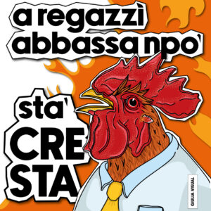 FLOP - Giulia Passarani - Mr. Rooster (Illustrazione digitale)
