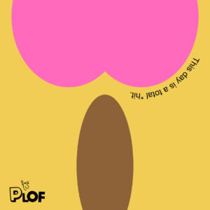 FLOP - Luca Scotti - PLOF (Illustrazione digitale)