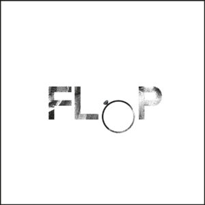 FLOP - Elisa Greco - A FLOP STORY (DIGITALE)